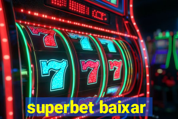 superbet baixar